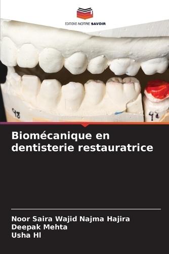 Biomécanique en dentisterie restauratrice
