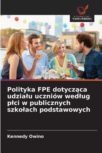 Polityka FPE dotycząca udzialu uczniów wedlug plci w publicznych szkolach podstawowych