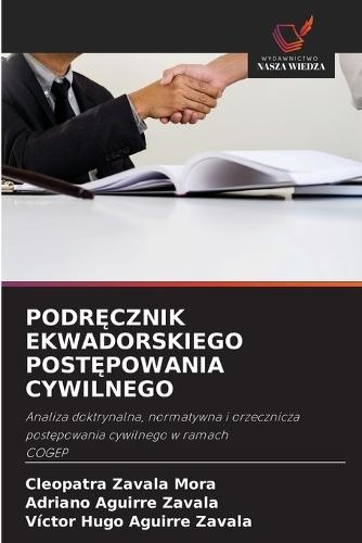 Podr&#280;cznik Ekwadorskiego Post&#280;powania Cywilnego