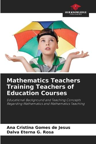 Mathematics Teachers Training Teachers of Education Courses