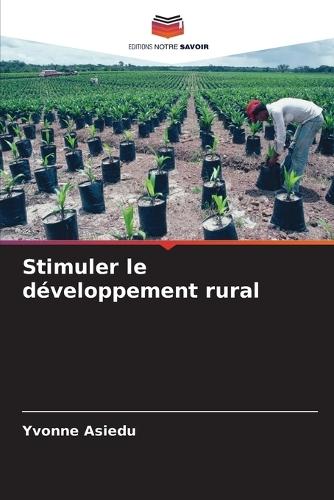 Stimuler le développement rural