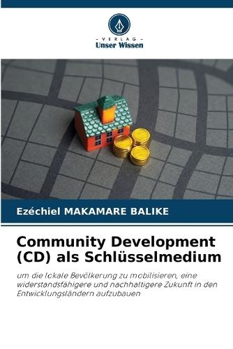 Community Development (CD) als Schlüsselmedium