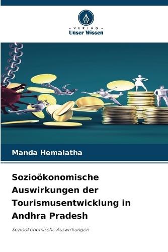 Sozioökonomische Auswirkungen der Tourismusentwicklung in Andhra Pradesh