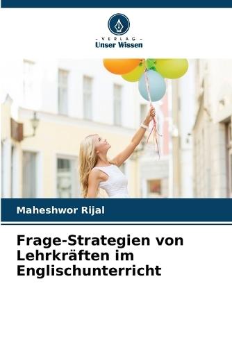 Frage-Strategien von Lehrkräften im Englischunterricht