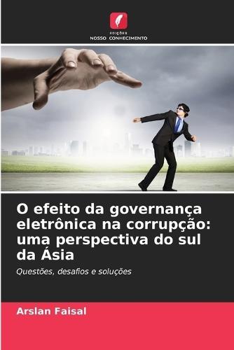 O efeito da governança eletrônica na corrupção: uma perspectiva do sul da Ásia