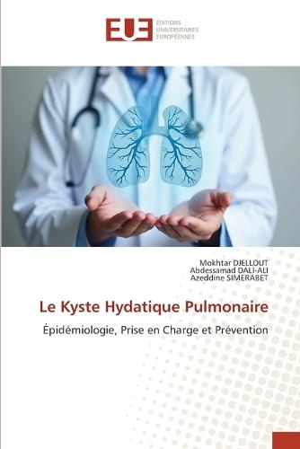 Le Kyste Hydatique Pulmonaire