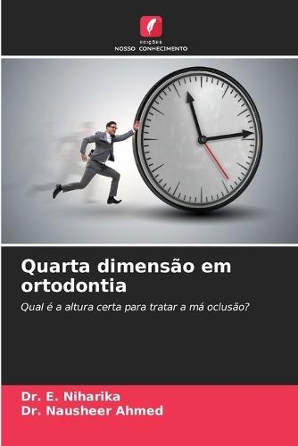 Quarta dimensão em ortodontia
