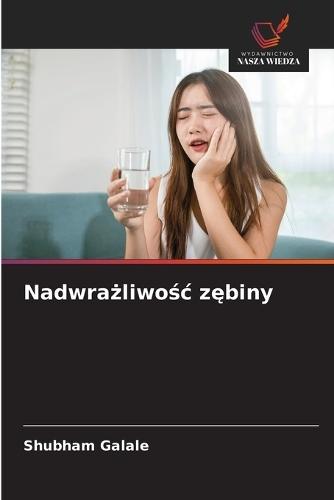 Nadwrażliwośc zębiny