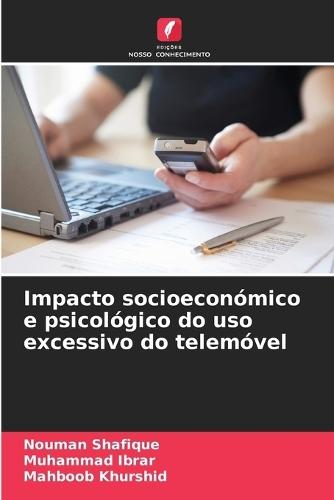 Impacto socioeconómico e psicológico do uso excessivo do telemóvel