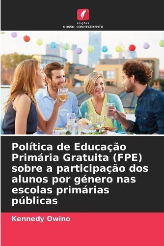Política de Educação Primária Gratuita (FPE) sobre a participação dos alunos por género nas escolas primárias públicas