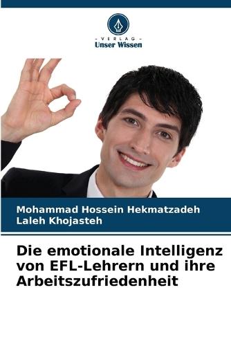 Die emotionale Intelligenz von EFL-Lehrern und ihre Arbeitszufriedenheit
