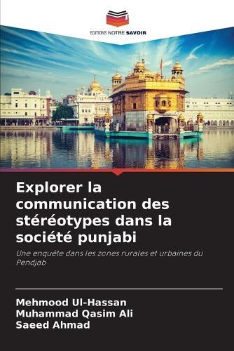 Explorer la communication des stéréotypes dans la société punjabi