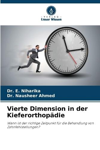 Vierte Dimension in der Kieferorthopädie