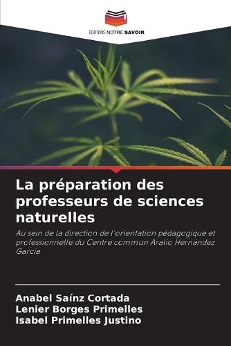 La préparation des professeurs de sciences naturelles