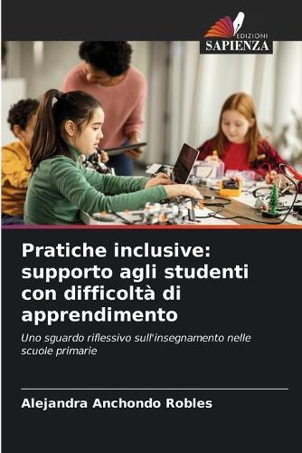 Pratiche inclusive: supporto agli studenti con difficoltà di apprendimento