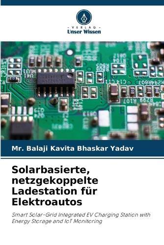Solarbasierte, netzgekoppelte Ladestation für Elektroautos