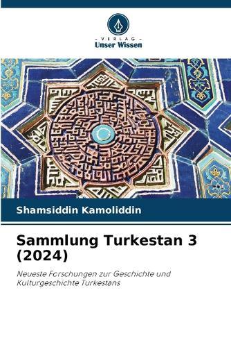 Sammlung Turkestan 3 (2024)