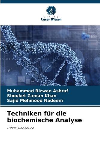 Techniken für die biochemische Analyse