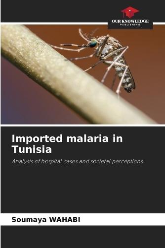 Imported malaria in Tunisia