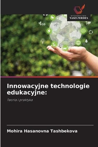 Innowacyjne technologie edukacyjne