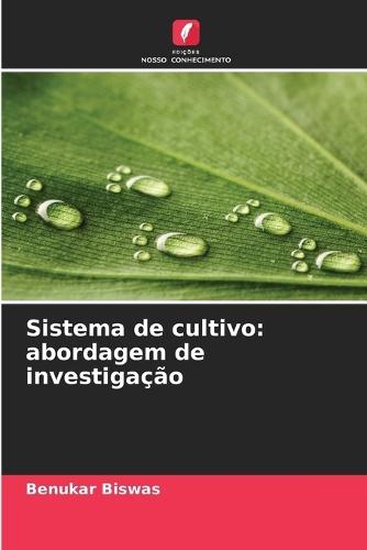 Sistema de cultivo: abordagem de investigação
