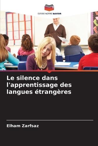 Le silence dans l'apprentissage des langues étrangères