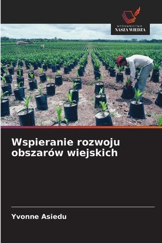 Wspieranie rozwoju obszarów wiejskich
