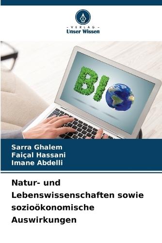 Natur- und Lebenswissenschaften sowie sozioökonomische Auswirkungen