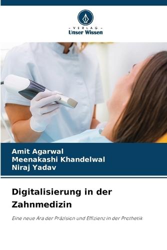 Digitalisierung in der Zahnmedizin