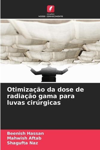 Otimização da dose de radiação gama para luvas cirúrgicas