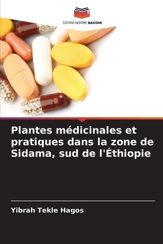 Plantes médicinales et pratiques dans la zone de Sidama, sud de l'Éthiopie