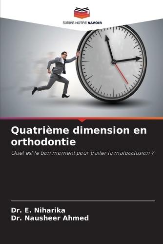 Quatrième dimension en orthodontie