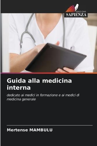 Guida alla medicina interna