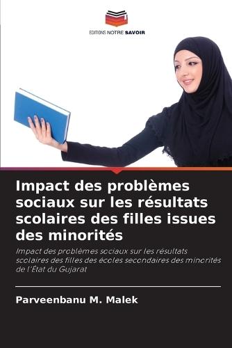 Impact des problèmes sociaux sur les résultats scolaires des filles issues des minorités