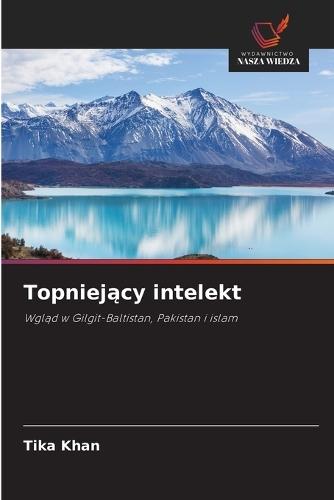 Topniejący intelekt