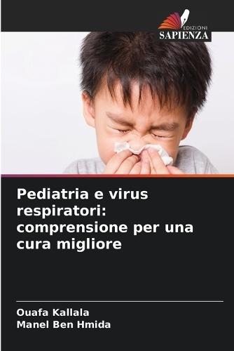 Pediatria e virus respiratori: comprensione per una cura migliore