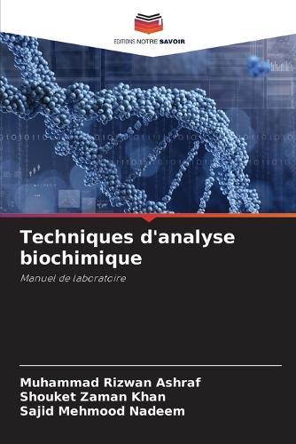 Techniques d'analyse biochimique