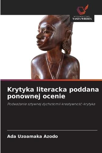 Krytyka literacka poddana ponownej ocenie