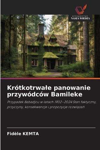 Krótkotrwale panowanie przywódców Bamileke