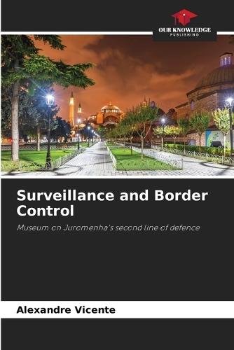Surveillance and Border Control
