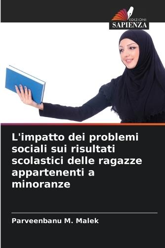 L'impatto dei problemi sociali sui risultati scolastici delle ragazze appartenenti a minoranze