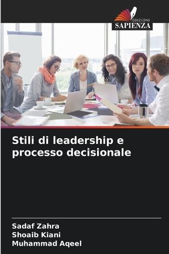 Stili di leadership e processo decisionale