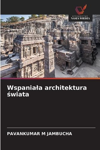Wspaniala architektura świata