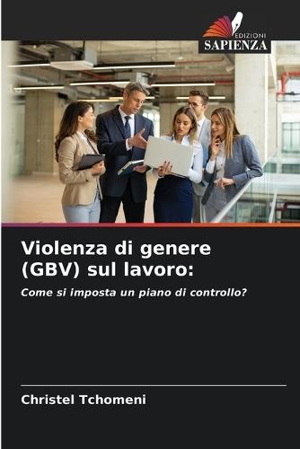 Violenza di genere (GBV) sul lavoro