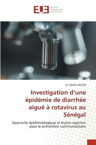 Investigation d'une épidémie de diarrhée aiguë à rotavirus au Sénégal