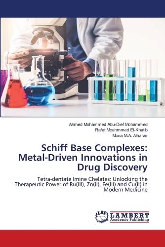 Schiff Base Complexes: Metal-Driven Innovations in Drug Discovery