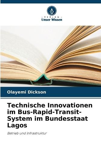 Technische Innovationen im Bus-Rapid-Transit-System im Bundesstaat Lagos