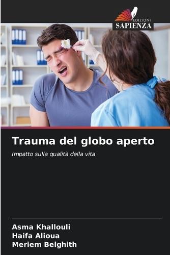 Trauma del globo aperto