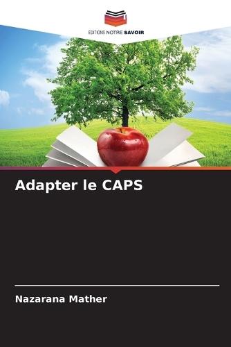 Adapter le CAPS