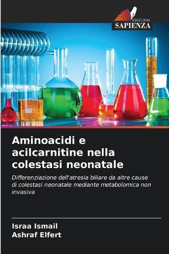 Aminoacidi e acilcarnitine nella colestasi neonatale